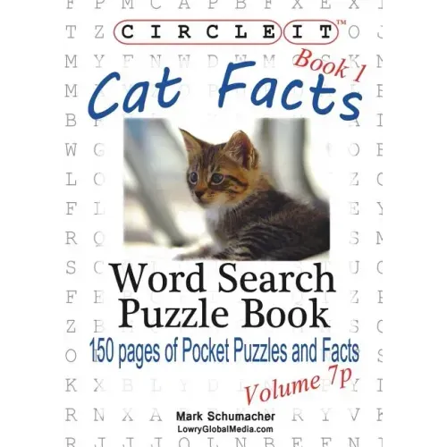 Circle It, Cat Facts, Book 1, Pocket Size, Word Search, Puzzle Book - Paperback