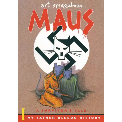 Maus I: A Survivor's Tale: My Father Bleeds History - Paperback