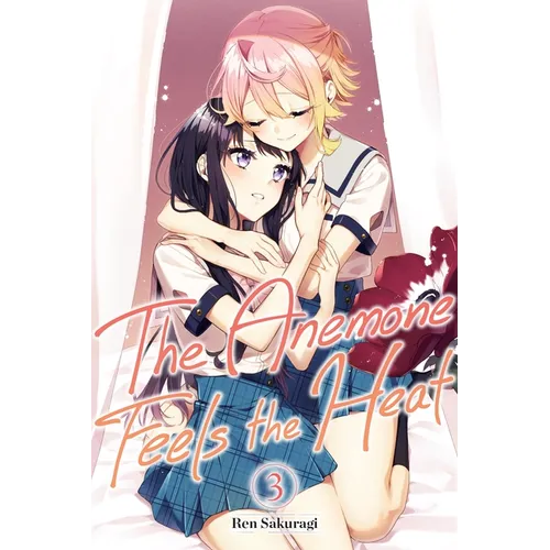 The Anemone Feels the Heat, Vol. 3: Volume 3 - Paperback