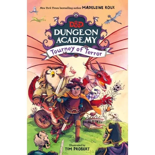 Dungeons & Dragons: Dungeon Academy: Tourney of Terror - Hardcover