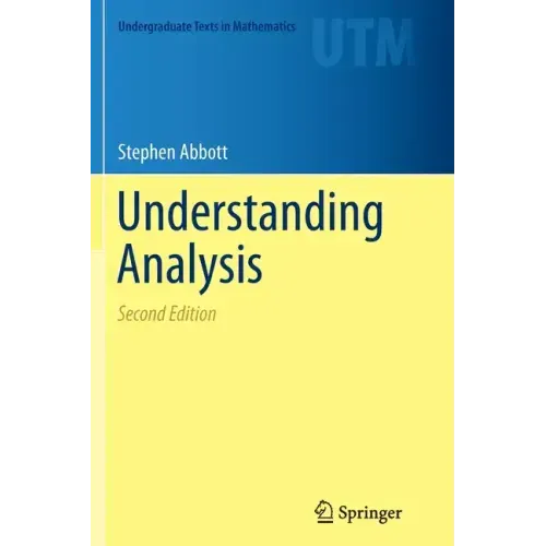 Understanding Analysis - Paperback