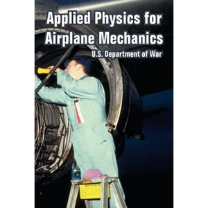 Applied Physics for Airplane Mechanics - Paperback