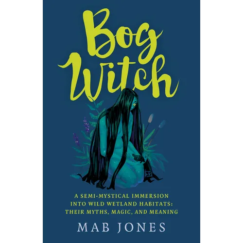 Bog Witch - Paperback