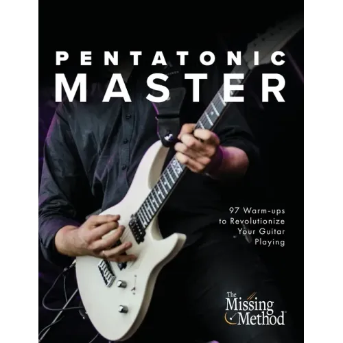 Pentatonic Master: 97 Warm-ups to Revolutionize Your Guitar Playing - Paperback