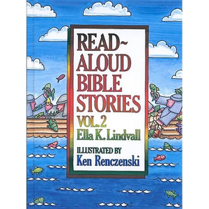 Read Aloud Bible Stories Volume 2: Volume 2 - Hardcover