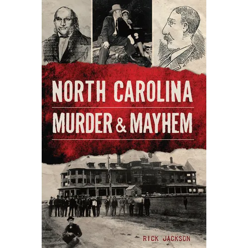 North Carolina Murder & Mayhem - Paperback