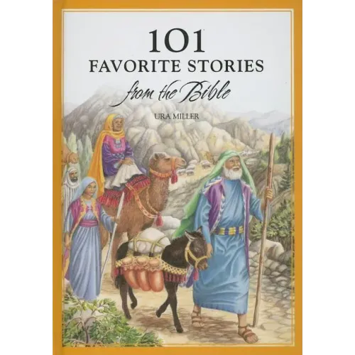 101 Favorite Stories from the Bible - Hardcover