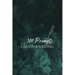 300 Prompts for Creative Writing: Ignite your imagination daily - Paperback