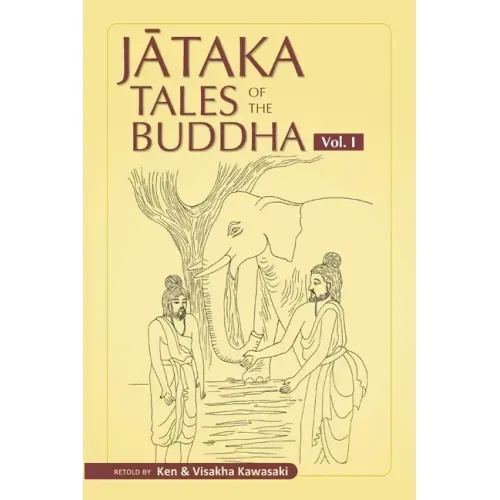 Jataka Tales of the Buddha - Volume I - Paperback