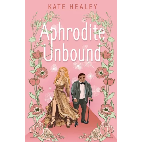 Aphrodite Unbound: An Olympus Inc. Romance - Paperback