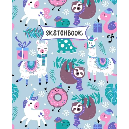 Sketchbook: Sloth, Unicorn and Llama Sketch Book for Kids - Practice Drawing and Doodling - Fun Sketching Book for Toddlers & Twee - Paperback
