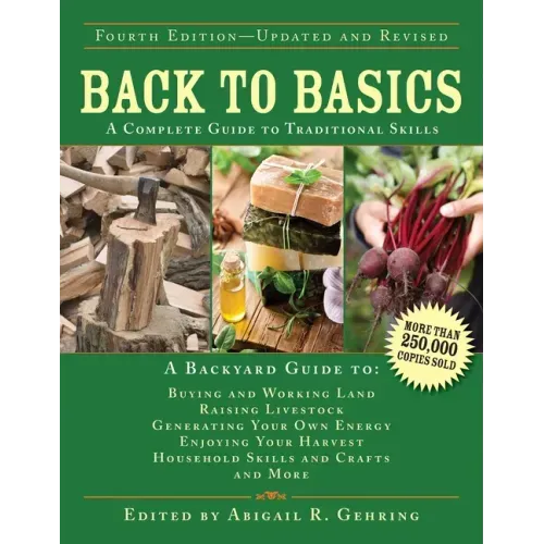 Back to Basics: A Complete Guide to Traditional Skills - Hardcover
