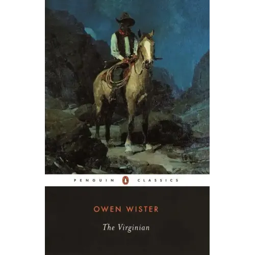 The Virginian: A Horseman of the Plains - Paperback