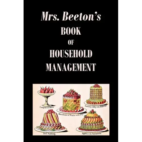 Mrs. Beeton's Book of Household Management