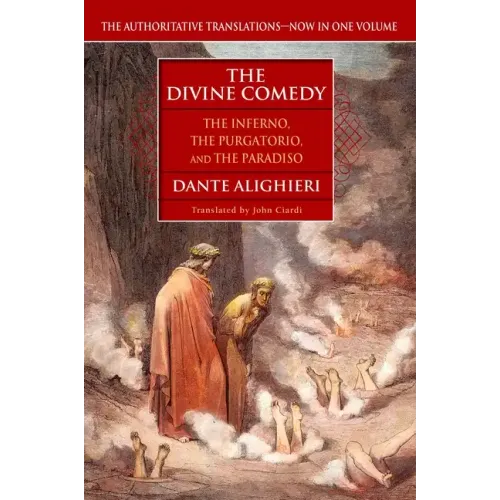 The Divine Comedy: The Inferno, the Purgatorio, the Paradiso - Paperback