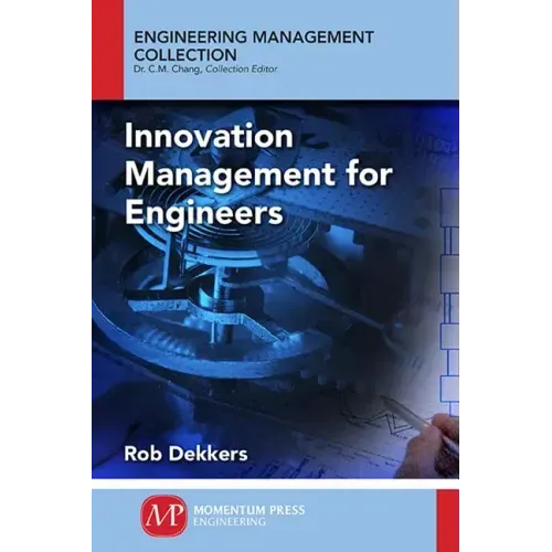 Innovation Management and New Product Development for Engineers, Volume I: Basic Concepts - Paperback
