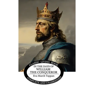 In the Days of William the Conqueror - Hardcover