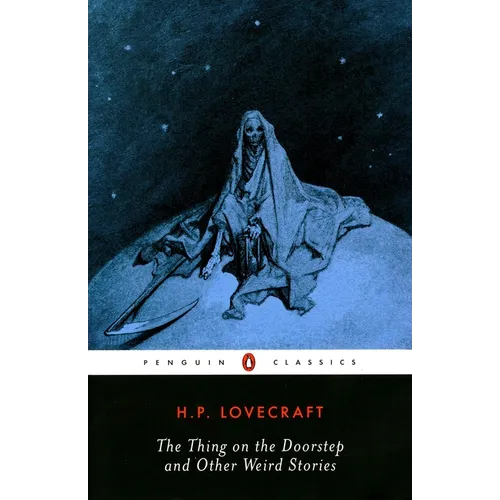 The Thing on the Doorstep and Other Weird Stories - Paperback