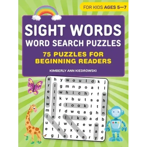 Sight Words Word Search Puzzles: 75 Puzzles for Beginning Readers - Paperback