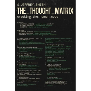 The Thought Matrix: Cracking the Human Code - Paperback
