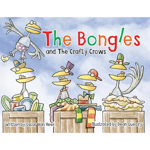 The Bongles and the Crafty Crows - Paperback