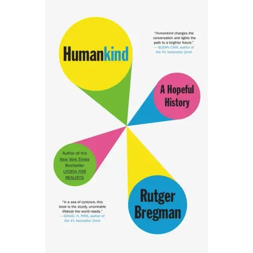 Humankind: A Hopeful History - Hardcover