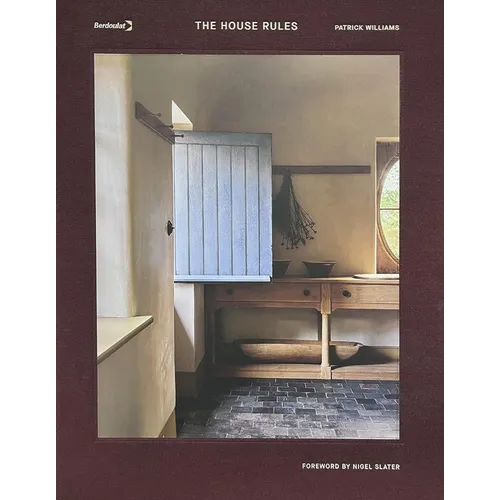 The House Rules: A Stunning Guide to the Very Best of British Period Interiors