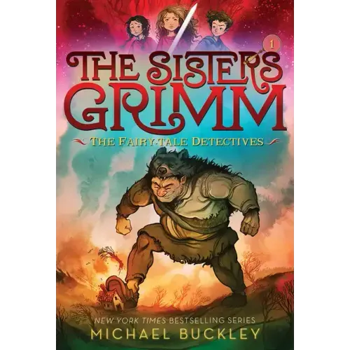 The Fairy-Tale Detectives (the Sisters Grimm #1): 10th Anniversary Edition - Paperback
