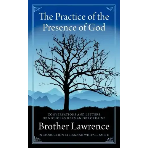 The Practice of the Presence of God - Paperback