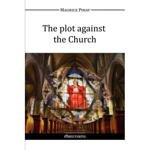 The plot against the Church - Paperback
