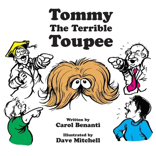 Tommy the Terrible Toupee - Paperback