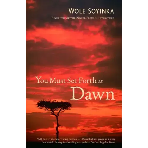 You Must Set Forth at Dawn: A Memoir - Paperback