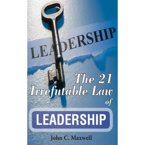 The 21 Irrefutable Law of Leadership - Paperback