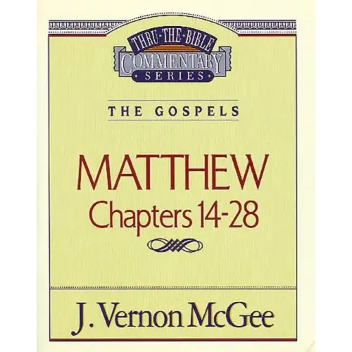 Thru the Bible Vol. 35: The Gospels (Matthew 14-28) - Paperback