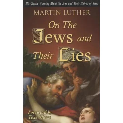 On the Jews and Their Lies - Paperback