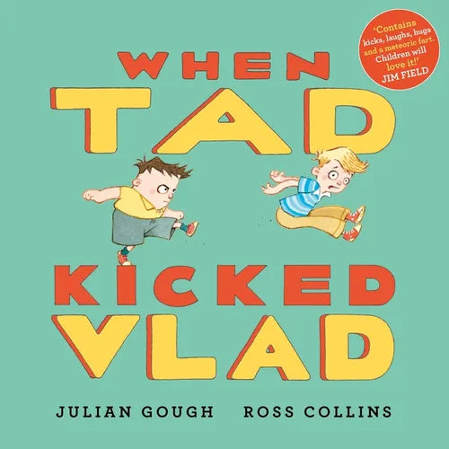 When Tad Kicked Vlad - Hardcover