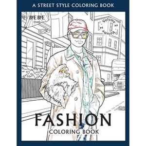FASHION COLORING BOOK - Vol.2: A Street-Style Coloring Book for fashion lovers - Paperback