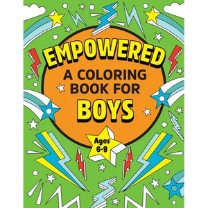 Empowered: A Coloring Book for Boys - Paperback
