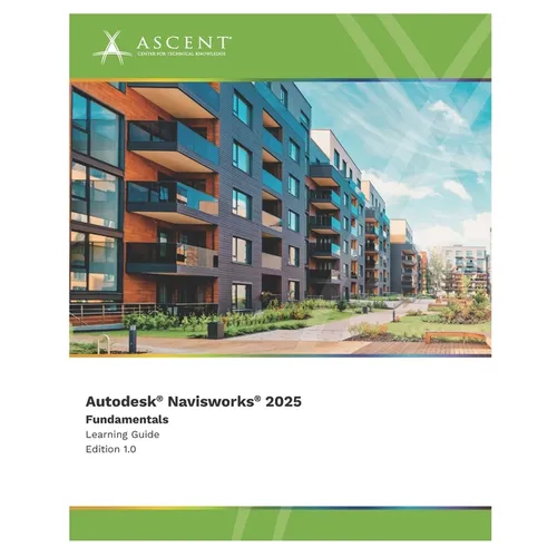 Autodesk Navisworks 2025: Fundamentals - Paperback