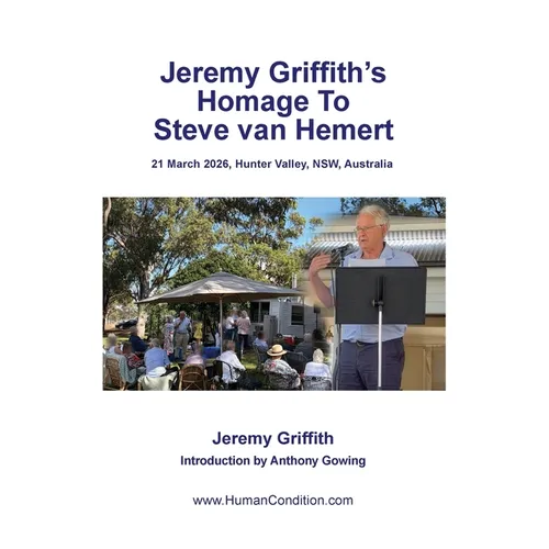 Jeremy Griffith's Homage To Steve van Hemert - Paperback