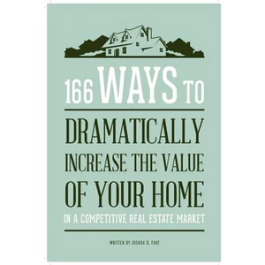 166 Ways to Dramatically Improve the Value of your Home - Paperback