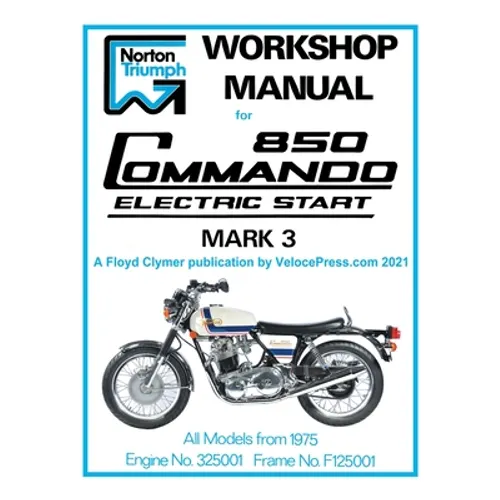 Norton Workshop Manual for 850 Commando Electric Start Mark 3 from 1975 Onwards (Part Number 00-4224) - Paperback