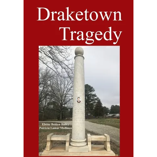 Draketown Tragedy - Paperback