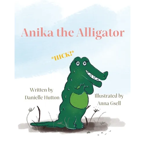 Anika the Alligator - Paperback