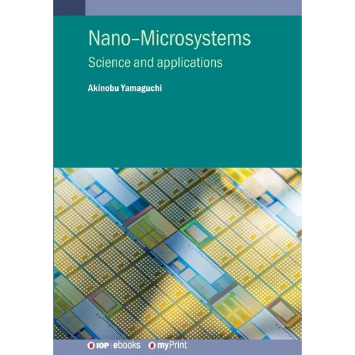 Nano-Microsystems: Science and applications - Paperback