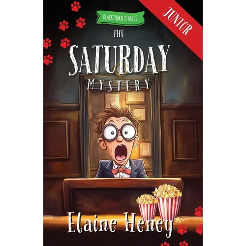 The Saturday Mystery - Blackthorn Stables Junior - Paperback