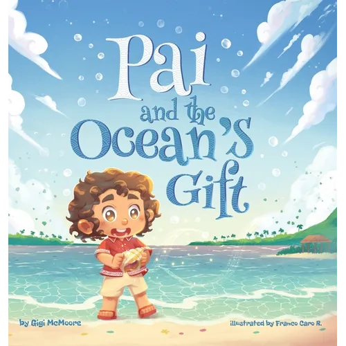 Pai and the Ocean's Gift - Hardcover