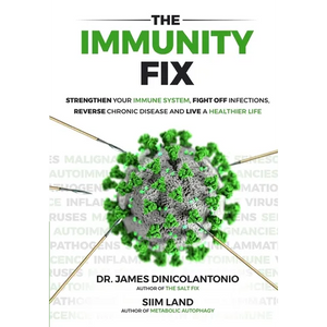 The Immunity Fix: Strengthen Your Immune System, Fight Off Infections, Reverse Chronic Disease and Live a Healthier Life - Paperback
