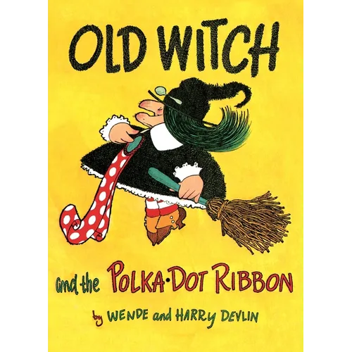 Old Witch and the Polka Dot Ribbon - Paperback