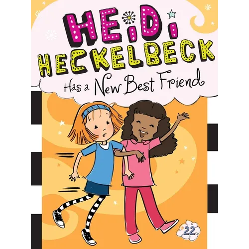 Heidi Heckelbeck Has a New Best Friend - Paperback